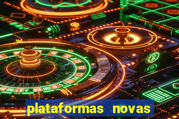 plataformas novas do jogo do tigrinho